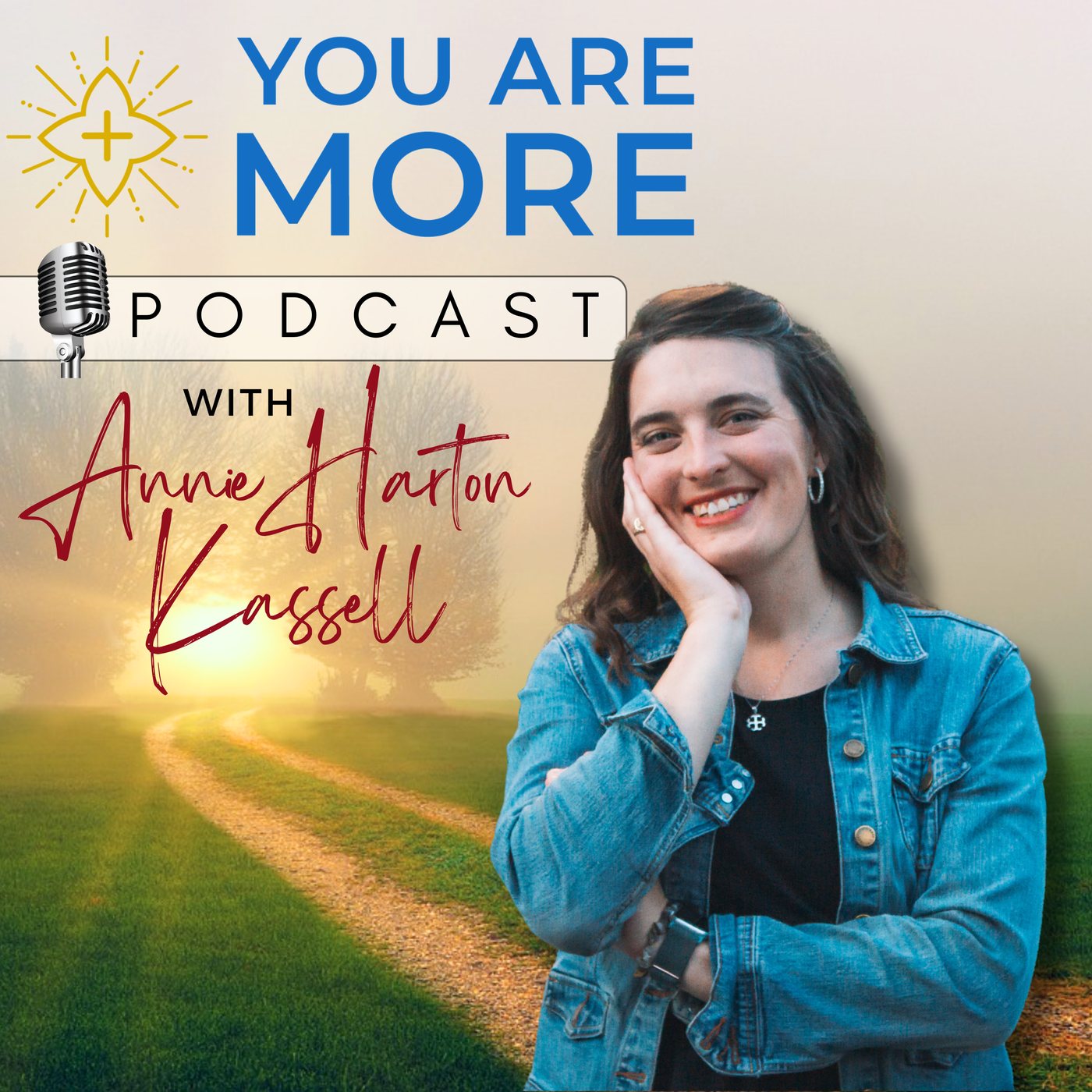 You Are More Podcast with Annie Harton Kassell cover art